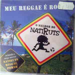 Natiruts - Meu Reggae e Roots (O Melhor Do Natiruts)