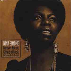 Nina Simone - Forever Young, Gifted & Black: Exclusive Radio Special
