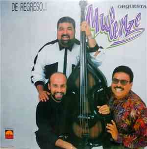 Orquesta Mulenze - De Regreso