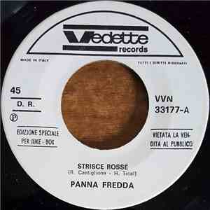 Panna Fredda - Strisce Rosse / Delirio