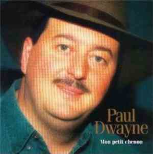 Paul Dwayne - Mon Petit Chenou