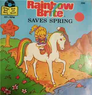 Rainbow Brite - Rainbow Brite Saves Spring