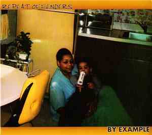 Repeat Offenders  - By Example