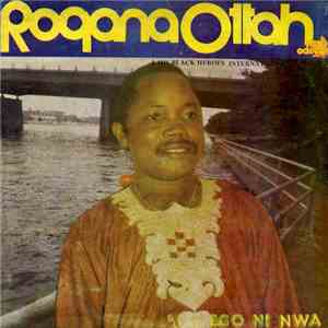 Rogana Ottah & His Black Heroes International - Ego Ni Nwa