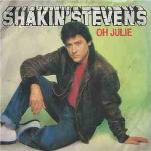 Shakin' Stevens - Oh Julie