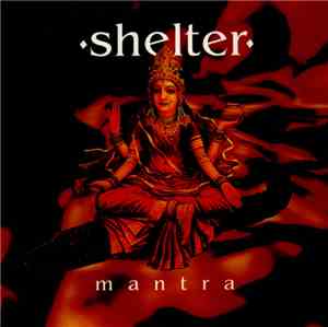 Shelter  - Mantra