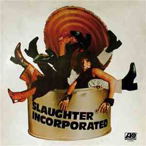 Slaughter Incorporated - Slaughter Incorporated