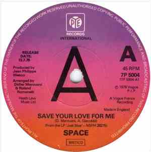 Space - Save Your Love For Me