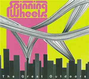 Spinning Wheels - The GReat Outdoors