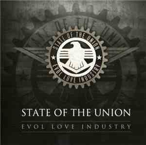 State Of The Union - Evol Love Industry