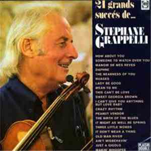 Stephane Grappelli - 21 Grands Succes de ...