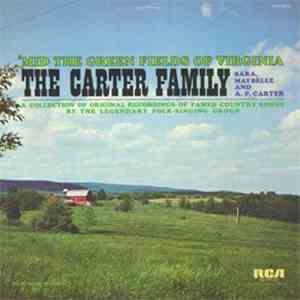 The Carter Family - 'Mid The Green Fields Of Virginia