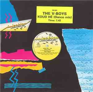 The V-Boys - Koud Hé (Dance Mix)