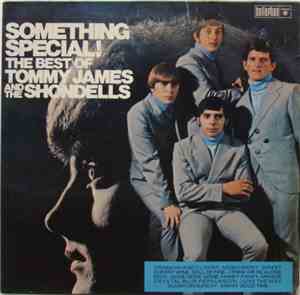 Tommy James And The Shondells - Something Special! The Best Of Tommy James And The Shondells