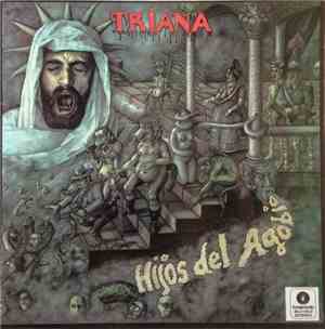 Triana  - Hijos Del Agobio