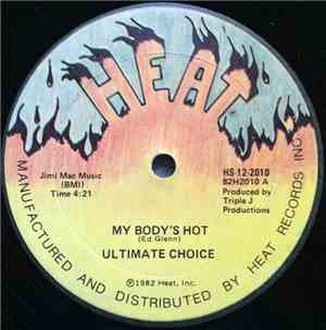 Ultimate Choice - My Body's Hot