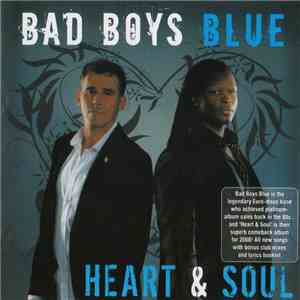 Bad Boys Blue - Heart & Soul