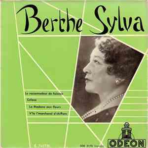 Berthe Sylva - Le Raccomodeur De Faïence