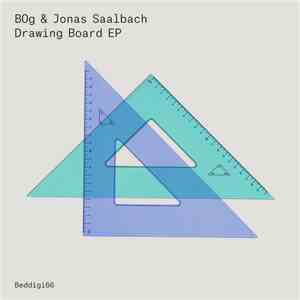 BOg  & Jonas Saalbach - Drawing Board EP