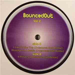 BouncedOut - BouncedOut Vol. 2