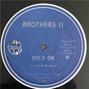 Brothers II - Hold On / You
