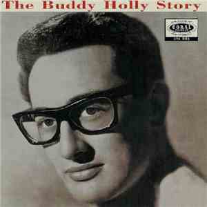 Buddy Holly And The Crickets  - The Buddy Holly Story