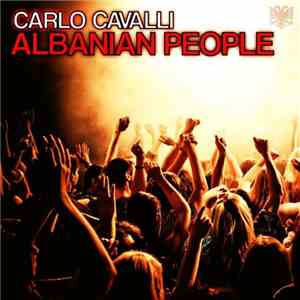 Carlo Cavalli - Albanian People
