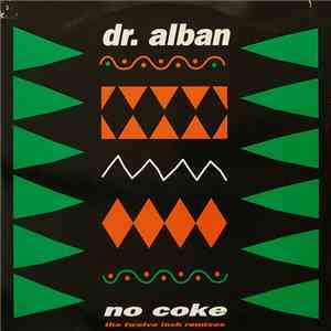 Dr. Alban - No Coke (The Twelve Inch Remixes)