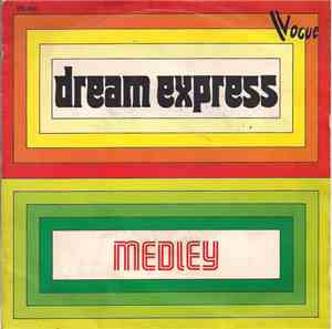 Dream Express - Medley