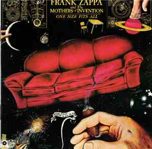 Frank Zappa And The Mothers Of Invention - One Size Fits All