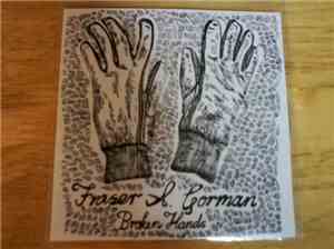Fraser A. Gorman - Broken Hands