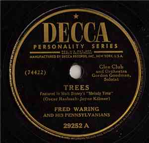 Fred Waring And His Pennsylvanians - Trees / Hymn To Music