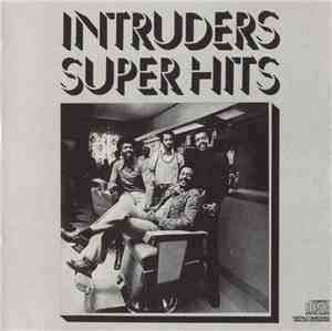 Intruders - Super Hits