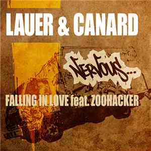 Lauer & Canard Feat. Zoohacker - Falling In Love