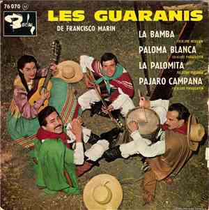 Les Guaranis De Francisco Marin - La Bamba