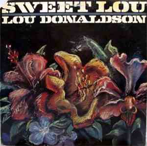 Lou Donaldson - Sweet Lou