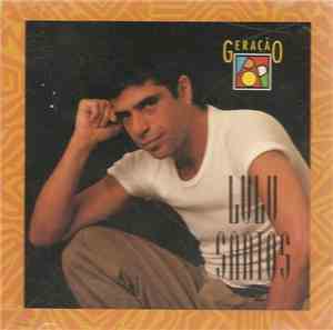 Lulu Santos - Geração Pop