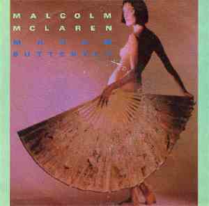 Malcolm McLaren - Madam Butterfly (Un Bel Di Vedremo)