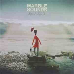 Marble Sounds - Leave A Light On