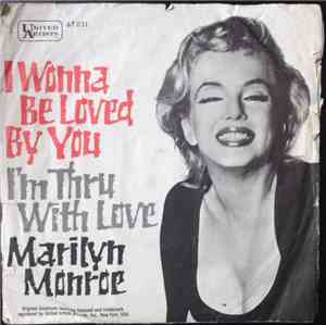 Marilyn Monroe - I Wanna Be Loved By You
