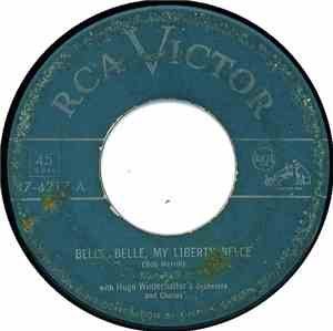 Merv Griffin With Hugo Winterhalter's Orchestra And Chorus - Belle, Belle, My Liberty Belle