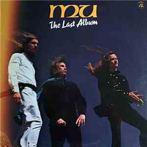 Mu  - The Last Album