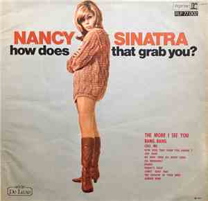 Nancy Sinatra - How Does That Grab You?