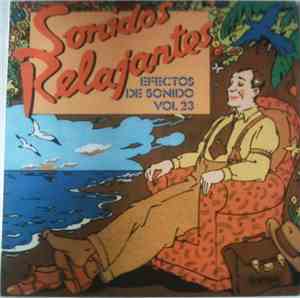No Artist - Efectos De Sonido Vol.23 Sonidos Relajantes