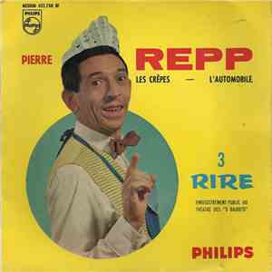 Pierre Repp - Les Crêpes / L'Automobile