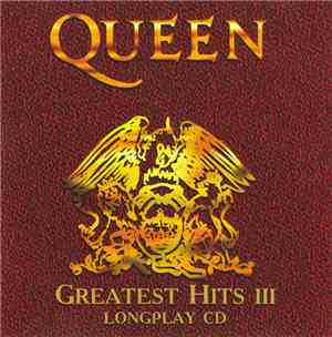 Queen - Greatest Hits III