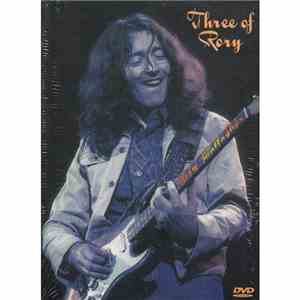 Rory Gallagher - Three Of Rory