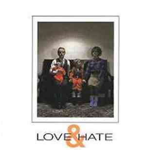 Section 25 - Love & Hate