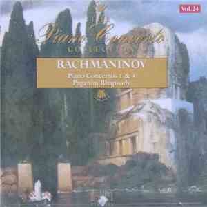 Sergei Vasilyevich Rachmaninoff - Piano Concertos Nos. 1 & 4