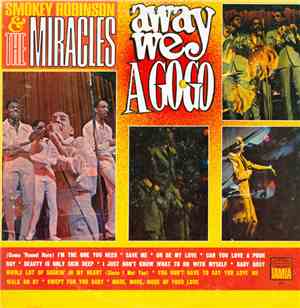 Smokey Robinson & The Miracles - Away We A Go-Go